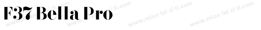 F37 Bella Pro字体转换